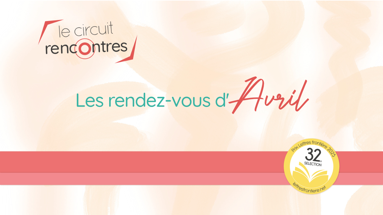 circuit rencontres avril 2026 circuit rencontres avril 2026
