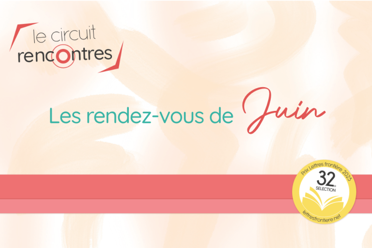 2606 rencontres site 768x512 - Le prix Lettres Fronti&egrave;re